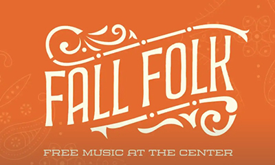 fall folk at the center for the arts